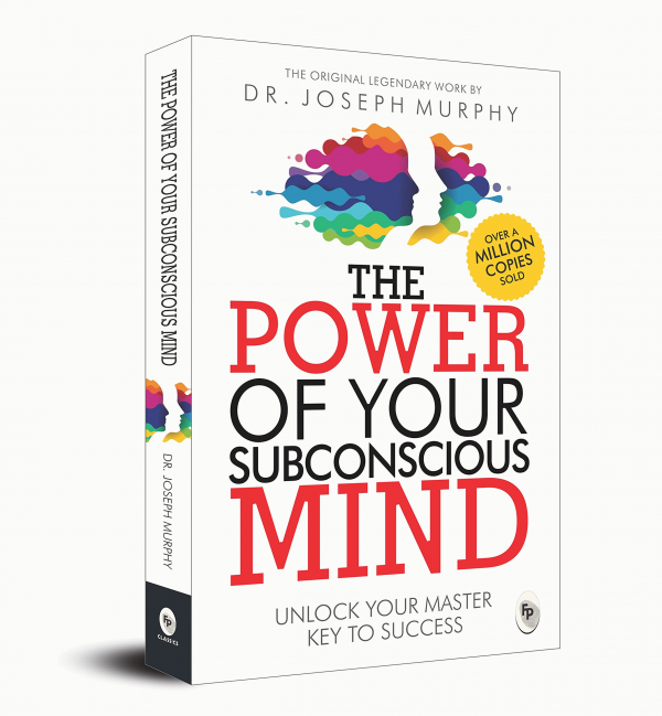 The Power of your Subconscious Mind l: (Murphy, Joseph ) 