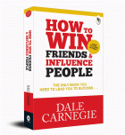 How to Win Friends and Influence People (Dale Carnegie) 